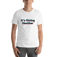 Thumbnail for It's Giving Heather T-Shirt - White - TikTok Trends - Shirt View