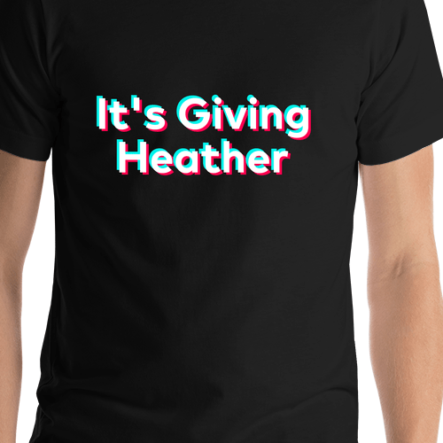 It's Giving Heather T-Shirt - Black - TikTok Trends - Shirt Close-Up View