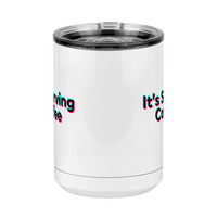 Thumbnail for It's Serving Coffee Mug Tumbler with Handle (15 oz) - TikTok Trends - Front View