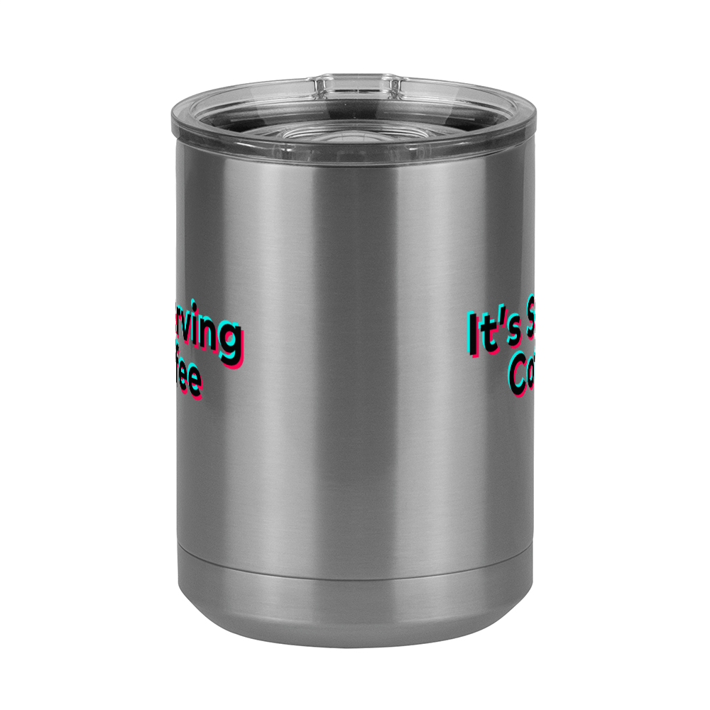 It's Serving Coffee Mug Tumbler with Handle (15 oz) - TikTok Trends - Front View