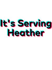 Thumbnail for It's Serving Heather T-Shirt - White - TikTok Trends - Decorate View