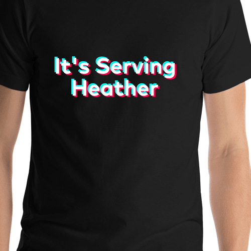 It's Serving Heather T-Shirt - Black - TikTok Trends - Shirt Close-Up View