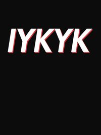 Thumbnail for IYKYK T-Shirt - Black - Decorate View