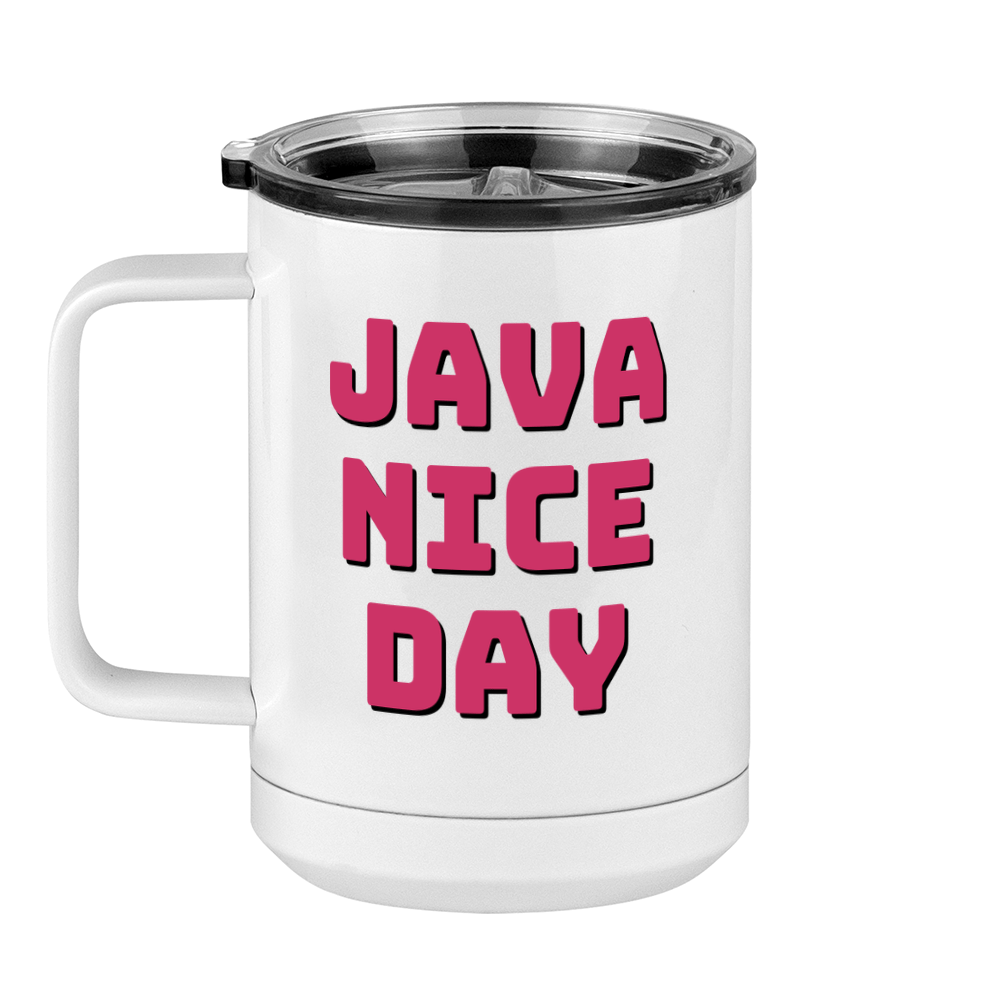 Java Nice Day Coffee Mug Tumbler with Handle (15 oz) - Left View