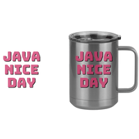 Thumbnail for Java Nice Day Coffee Mug Tumbler with Handle (15 oz) - Design View