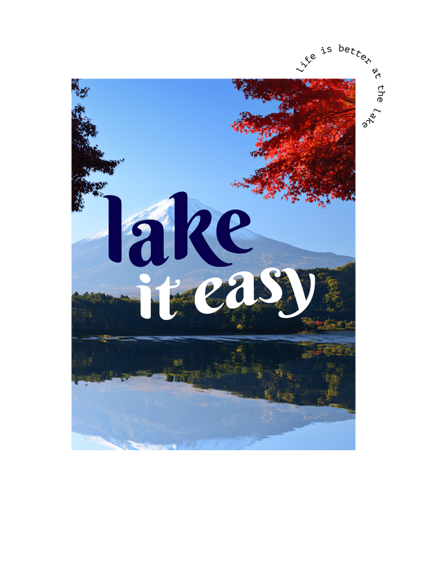 Lake It Easy T-Shirt - White - Decorate View