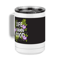 Thumbnail for Life is Damn Good Coffee Mug Tumbler with Handle (15 oz) - Flowers - Front Left View