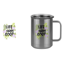 Thumbnail for Life is Damn Good Coffee Mug Tumbler with Handle (15 oz) - Flowers - Design View