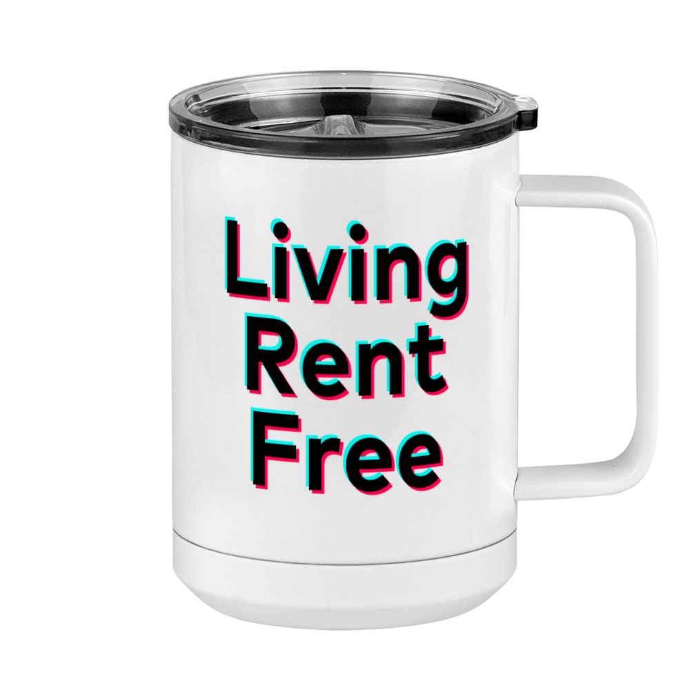 Living Rent Free Coffee Mug Tumbler with Handle (15 oz) - TikTok Trends - Right View