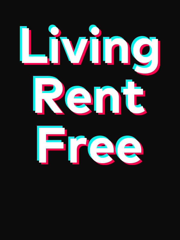 Living Rent Free T-Shirt - Black - TikTok Trends - Decorate View