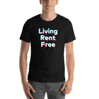 Thumbnail for Living Rent Free T-Shirt - Black - TikTok Trends - Shirt View