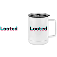 Thumbnail for Looted Coffee Mug Tumbler with Handle (15 oz) - TikTok Trends - Design View