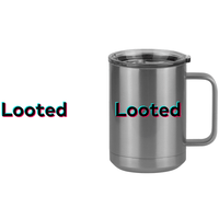 Thumbnail for Looted Coffee Mug Tumbler with Handle (15 oz) - TikTok Trends - Design View