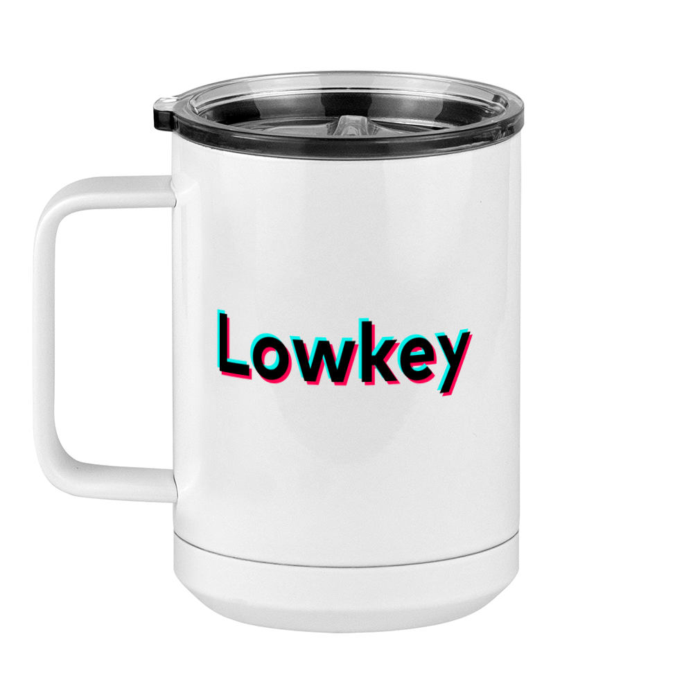 Lowkey Coffee Mug Tumbler with Handle (15 oz) - TikTok Trends - Left View