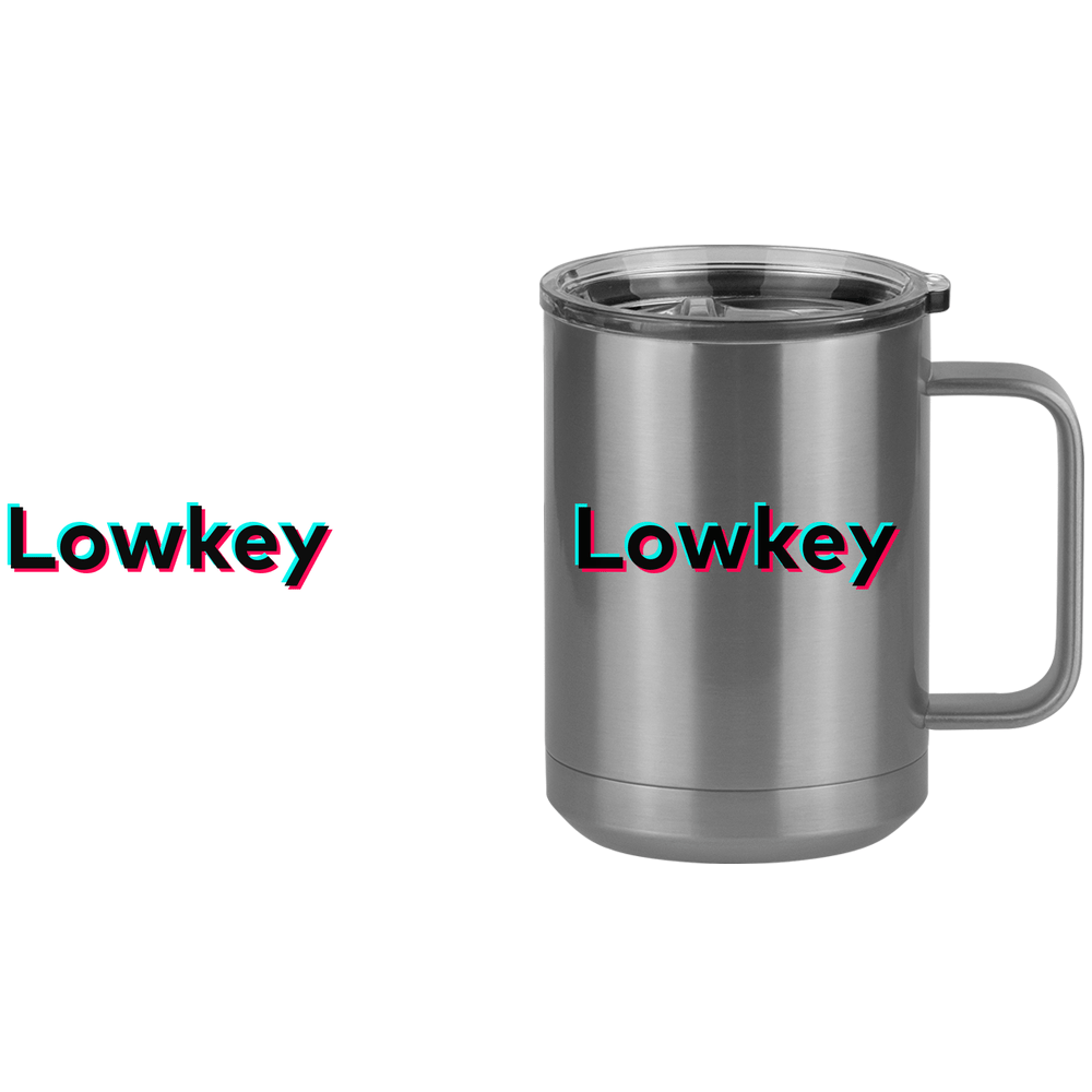 Lowkey Coffee Mug Tumbler with Handle (15 oz) - TikTok Trends - Design View