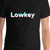 Thumbnail for Lowkey T-Shirt - Black - TikTok Trends - Shirt Close-Up View