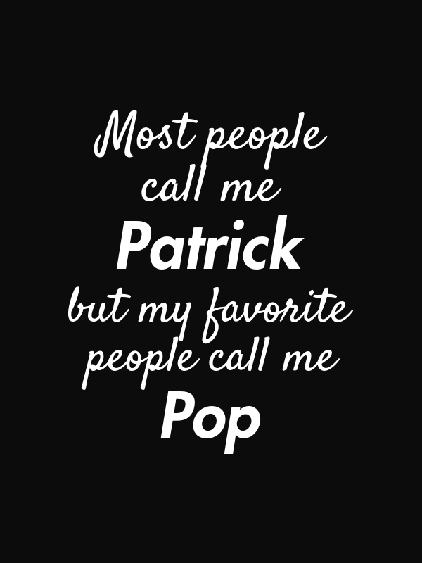 My Favorite People Call Me Pop T-Shirt - Black - Decorate View