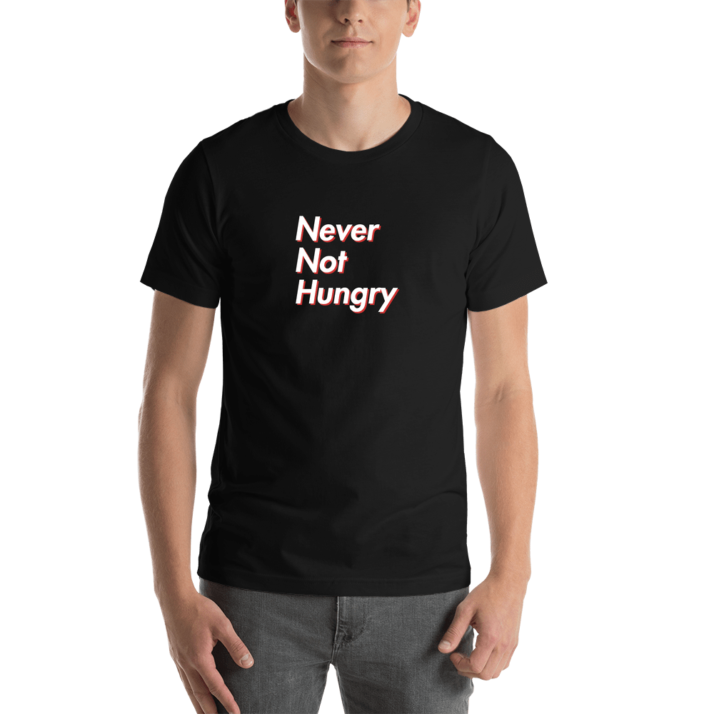 Never Not Hungry T-Shirt - Black - Shirt View