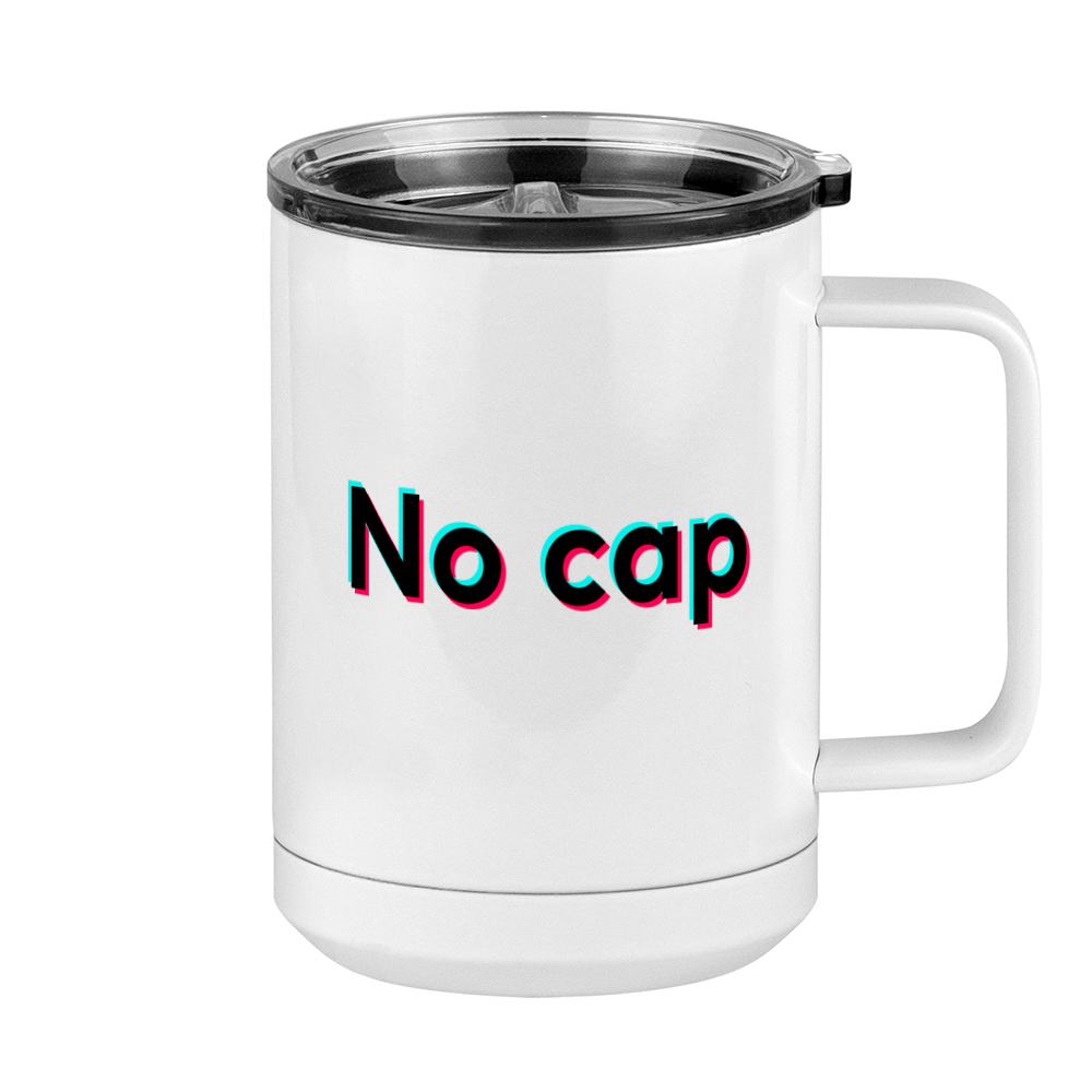 No Cap Coffee Mug Tumbler with Handle (15 oz) - TikTok Trends - Right View