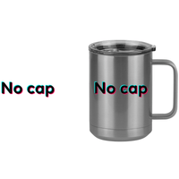 Thumbnail for No Cap Coffee Mug Tumbler with Handle (15 oz) - TikTok Trends - Design View