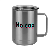 Thumbnail for No Cap Coffee Mug Tumbler with Handle (15 oz) - TikTok Trends - Right View