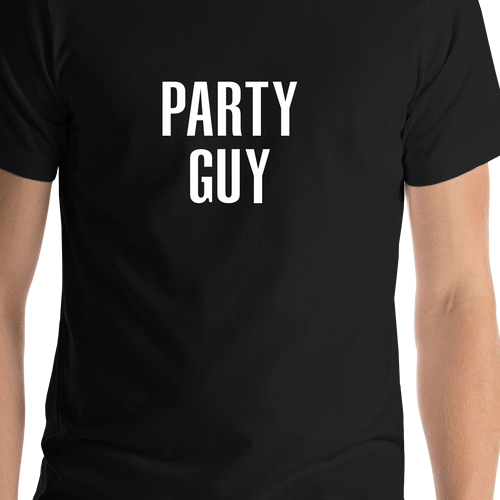 Party Guy T-Shirt - Black - Shirt Close-Up View