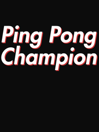 Thumbnail for Ping Pong Champion T-Shirt - Black - Decorate View