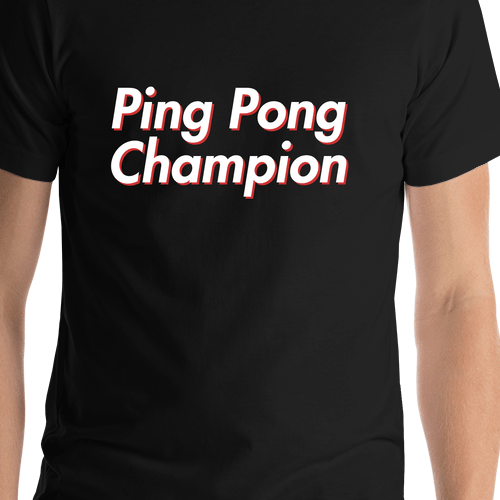 Ping Pong Champion T-Shirt - Black - Shirt Close-Up View