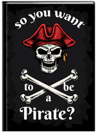 Thumbnail for Personalized Pirates Journal - So You Want To Be A Pirate - Front View