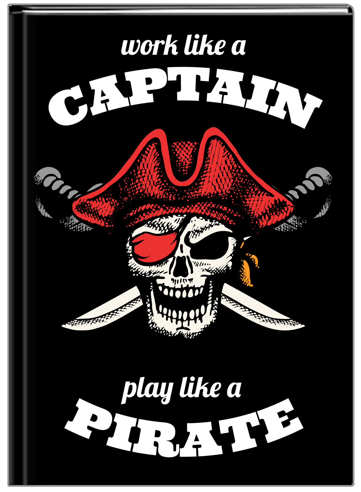 Pirates Journal - Work Like a Captain - Front View