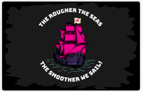 Thumbnail for Pirates Placemat - The Rougher The Seas -  View