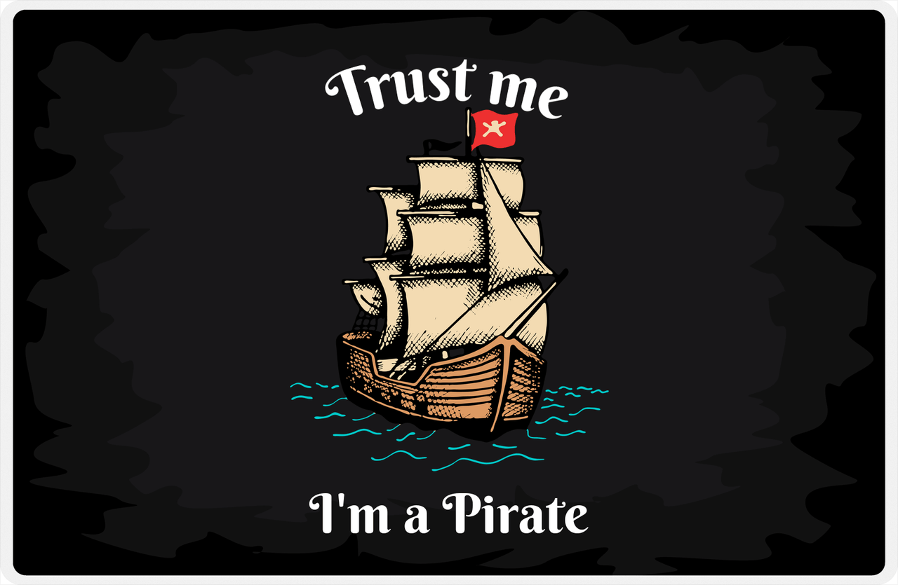 Personalized Pirates Placemat - Trust Me I'm a Pirate -  View