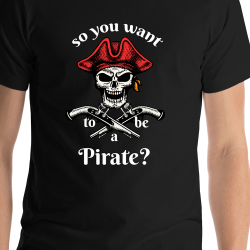 Pirates T-Shirt - Black - So You Want To Be A Pirate - Arms - Shirt Close-Up View