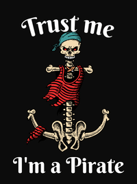 Thumbnail for Personalized Pirates T-Shirt - Black - Trust Me, I'm a Pirate - Decorate View