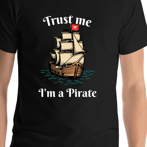 Personalized Pirates T-Shirt - Black - Trust Me, I'm a Pirate - Shirt Close-Up View