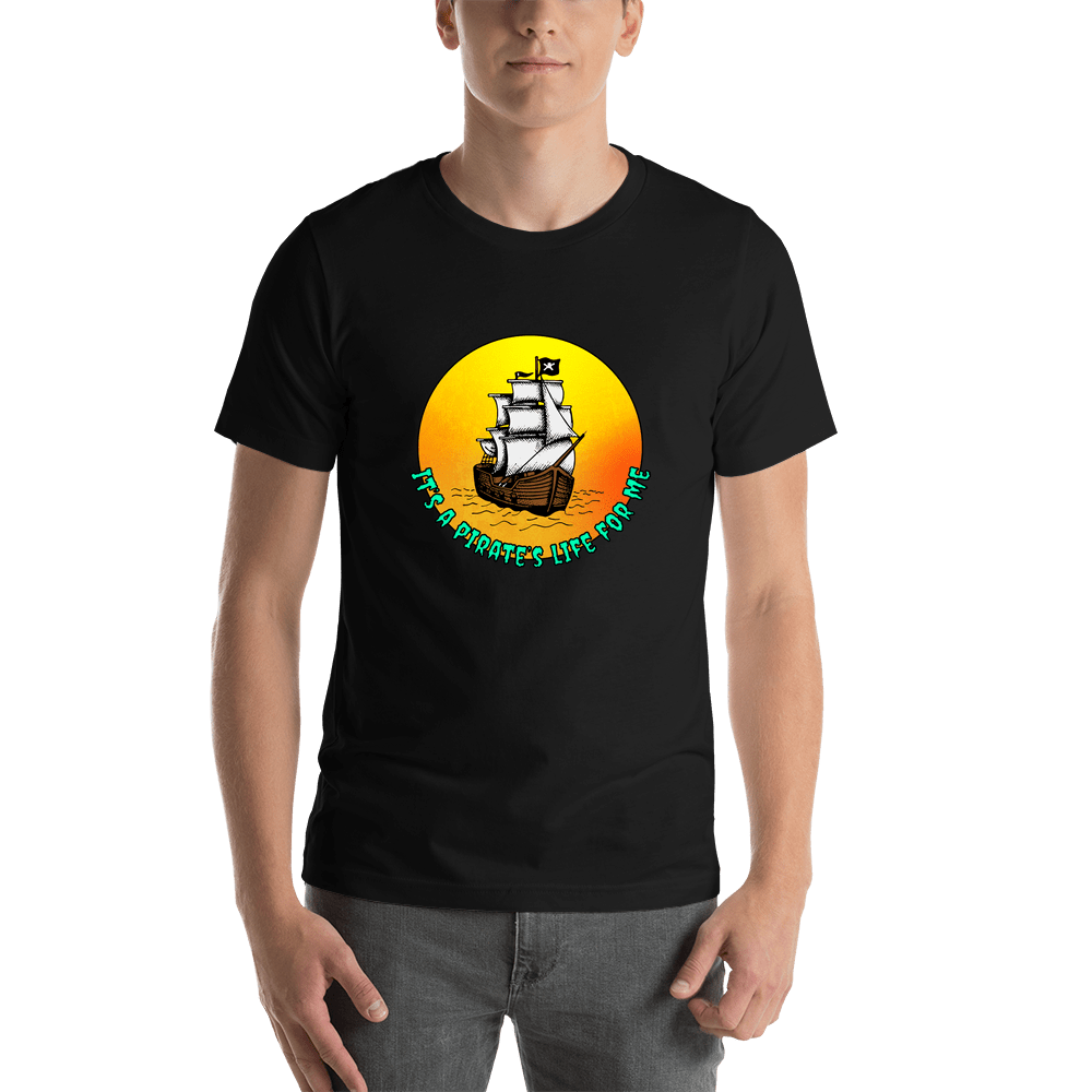 Pirates T-Shirt - Black - It's a Pirate's Life for Me - Shirt View