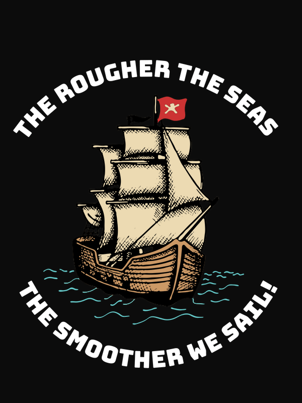 Pirate T-Shirt - Black - The Rougher The Seas - Decorate View