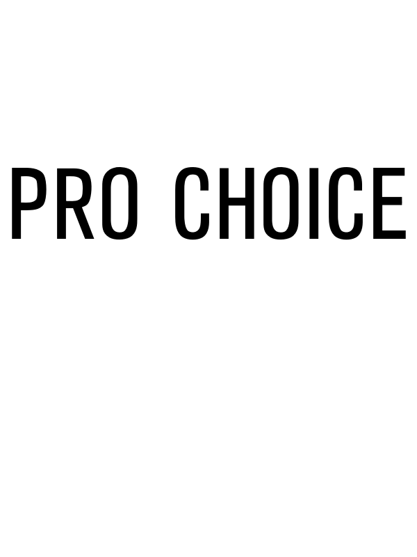 Pro Choice T-Shirt - White - Decorate View