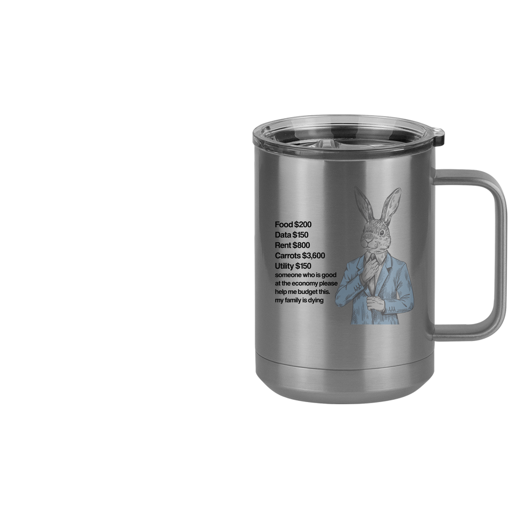 Rabbit on a Budget Coffee Mug Tumbler with Handle (15 oz) - Design View