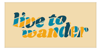 Thumbnail for Retro Beach Towel - Live To Wander - Front View