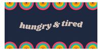 Thumbnail for Personalized Retro Beach Towel - Hungry & Tired - Front View