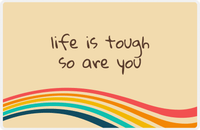 Thumbnail for Retro Placemat - Life Is Tough -  View