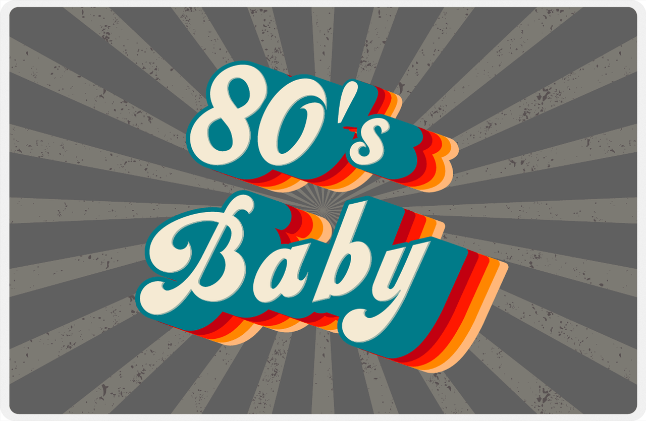 Retro Placemat - 80's Baby -  View