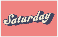 Thumbnail for Retro Placemat - Saturday -  View