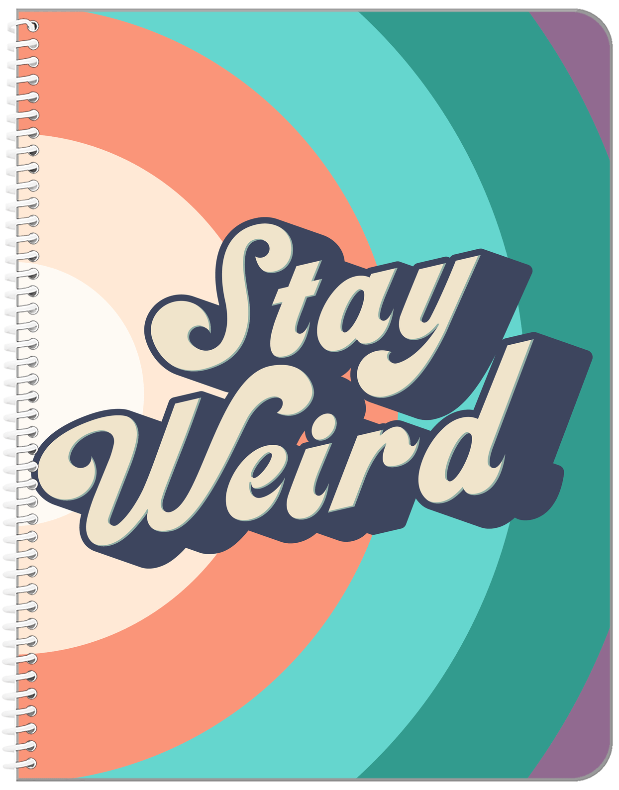 Retro Stay Weird Notebook - Front View