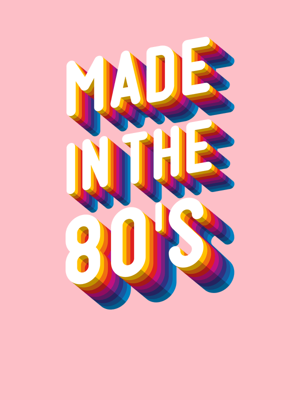 Retro T-Shirt - Pink - Made in the 80's - Decorate View