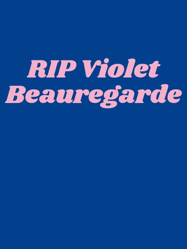 RIP Violet Beauregarde T-Shirt - Decorate View