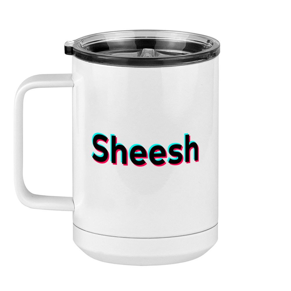 Sheesh Coffee Mug Tumbler with Handle (15 oz) - TikTok Trends - Left View