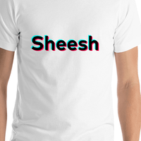 Thumbnail for Sheesh T-Shirt - White - TikTok Trends - Shirt Close-Up View
