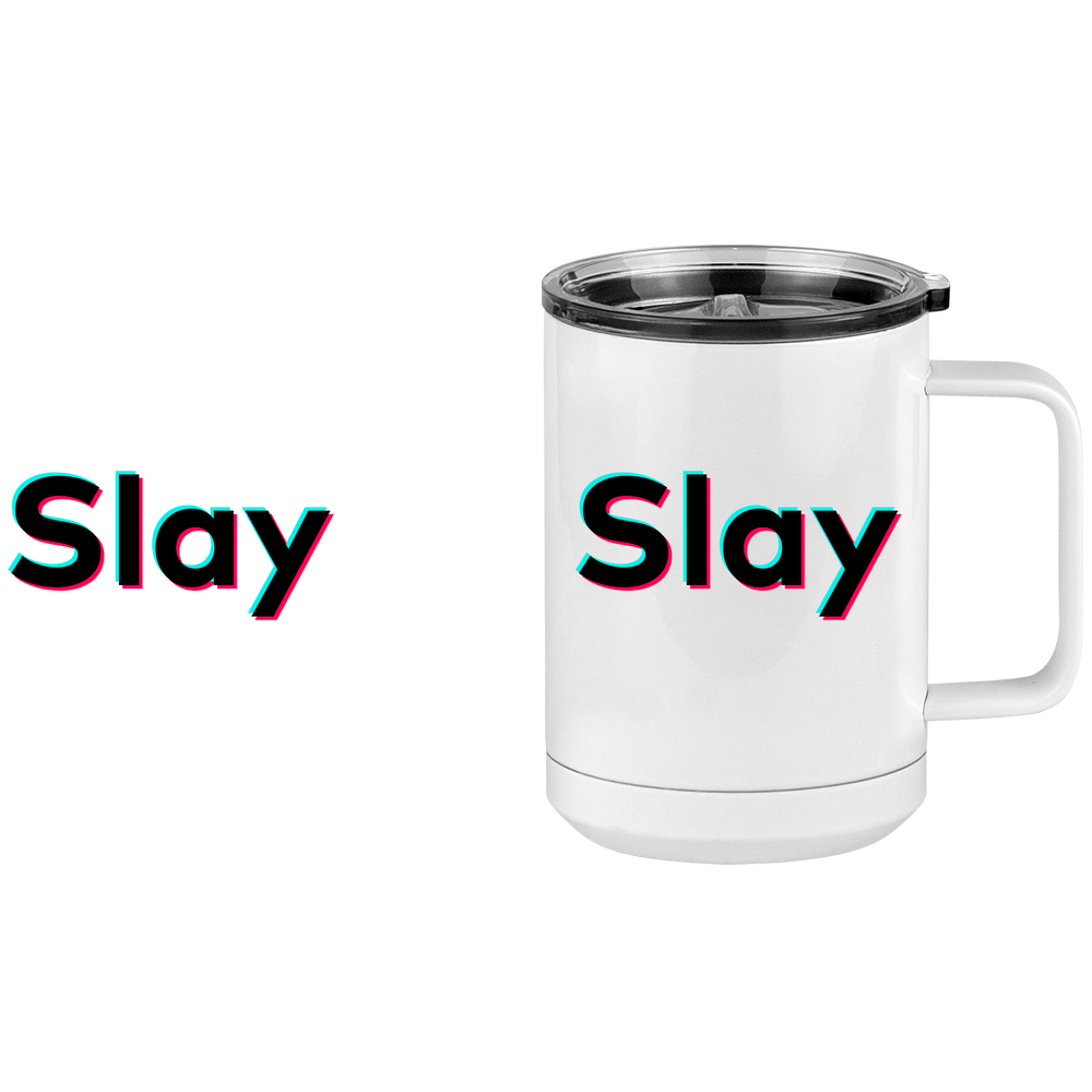 Slay Coffee Mug Tumbler with Handle (15 oz) - TikTok Trends - Design View